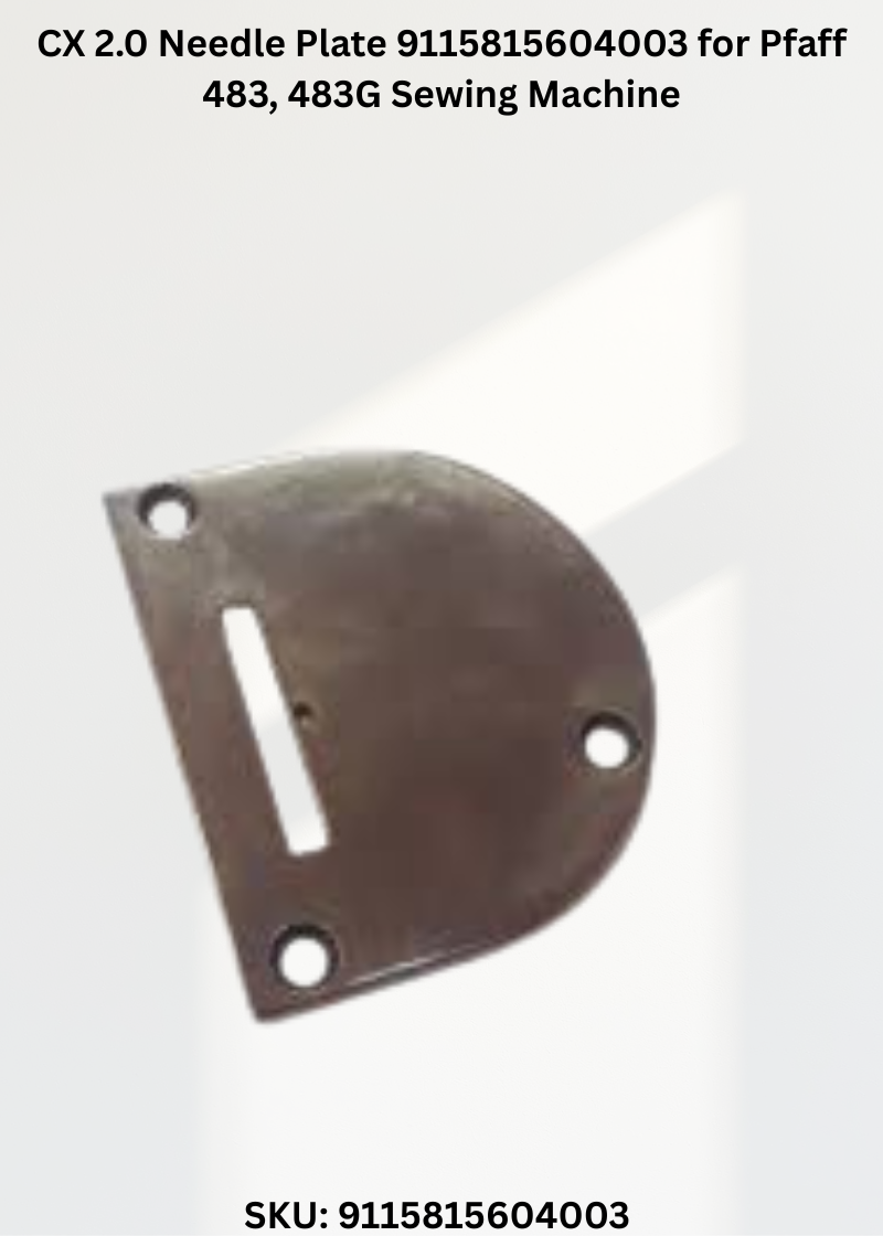 CX 2.0 Needle Plate 9115815604003 for Pfaff 483, 483G Sewing Machine