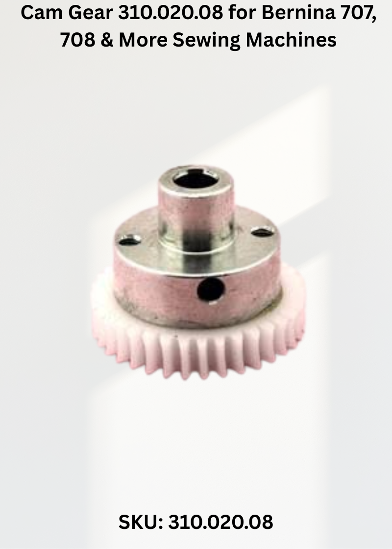 Cam Gear 310.020.08 — Fits Bernina 707, 708, 709, 717 & more