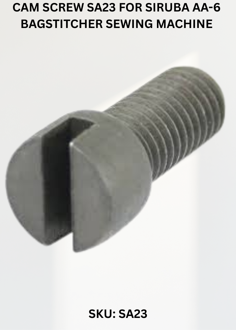 Cam Screw SA23 for Siruba AA-6 Bagstitcher Sewing Machine