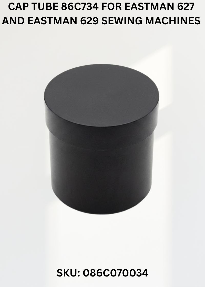 Cap Tube 86C734 for Eastman 627 and Eastman 629 Sewing Machines