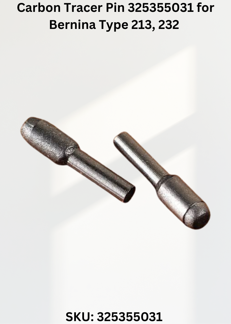 Carbon Tracer Pin 325355031 — Fits Bernina Type 213, 232, 0026417012R, 325.232.041 & more