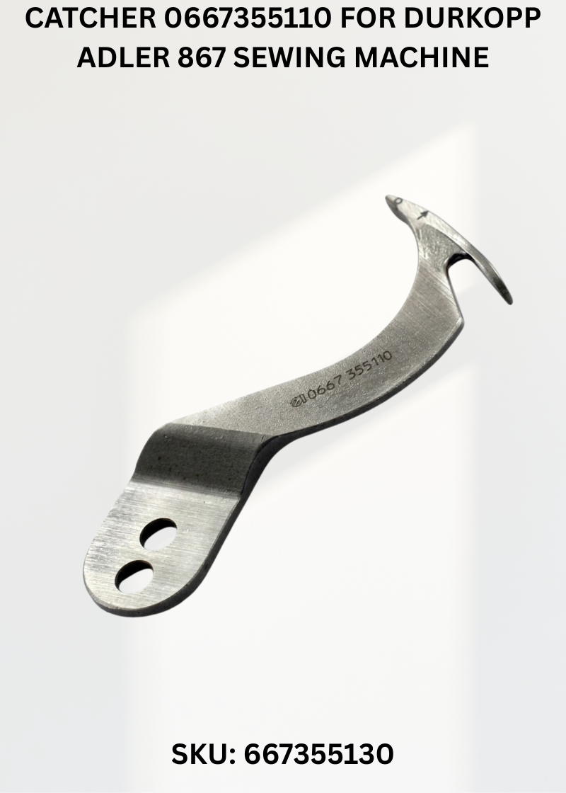Catcher 0667355110 for Durkopp Adler 867 Sewing Machine