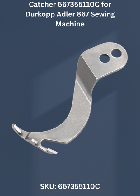 Catcher 667355110C for Durkopp Adler 867 Sewing Machine