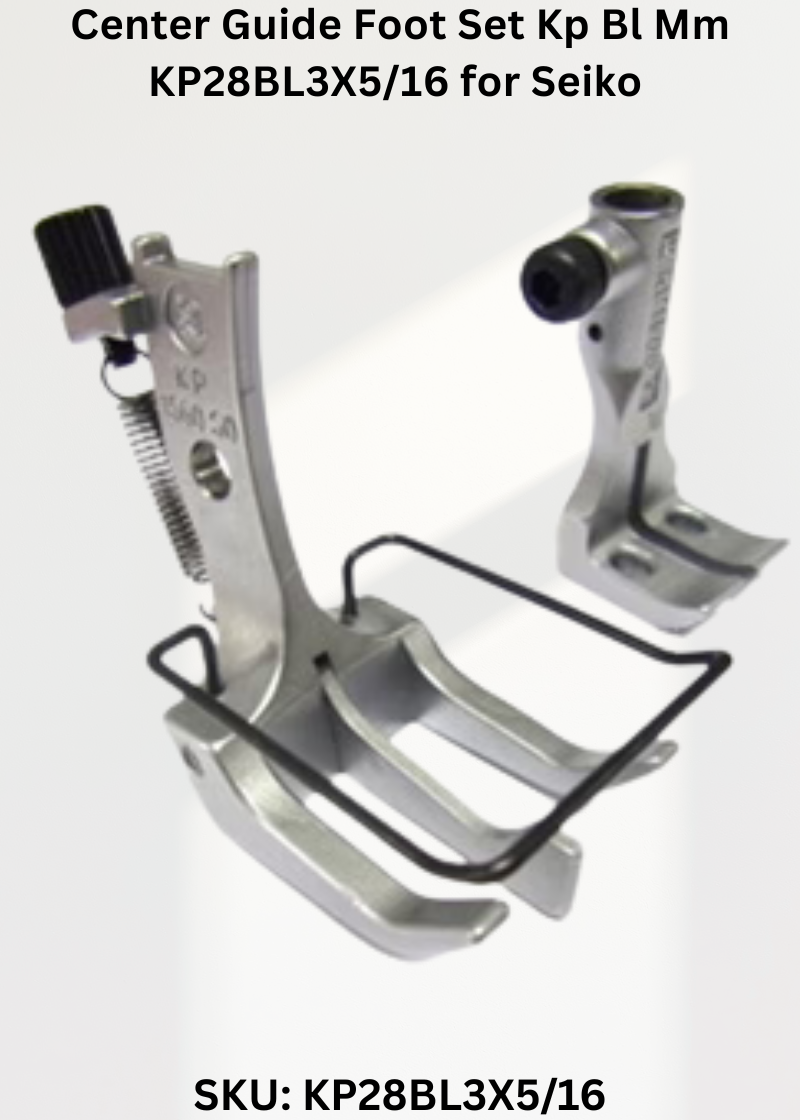 Center Guide Foot Set Kp Bl Mm KP28BL3X5/16 for Seiko Industrial Sewing Machines