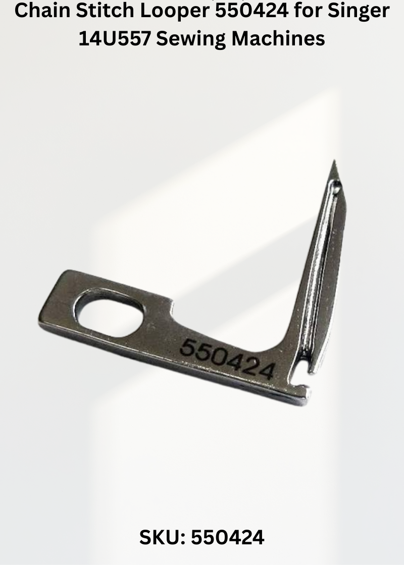 Chain Stitch Looper 550424 — Fits Singer 14U557