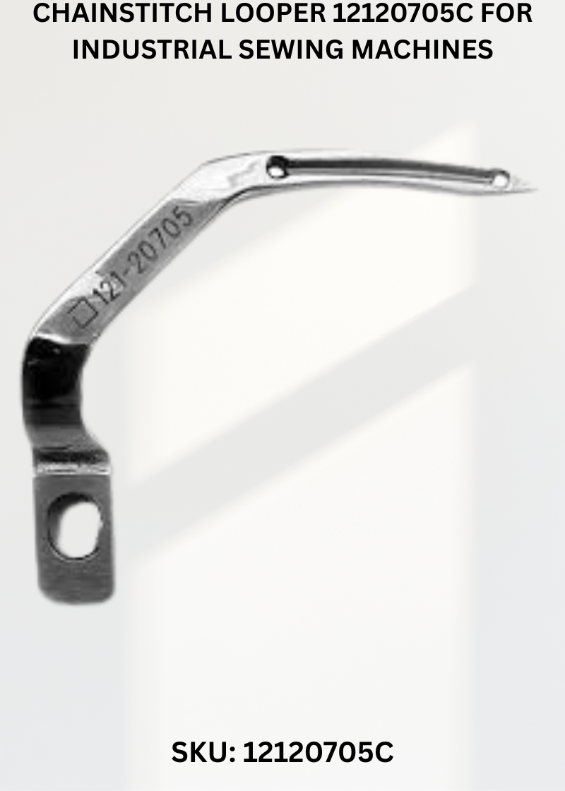 Chainstitch Looper 12120705C for Industrial Sewing Machines