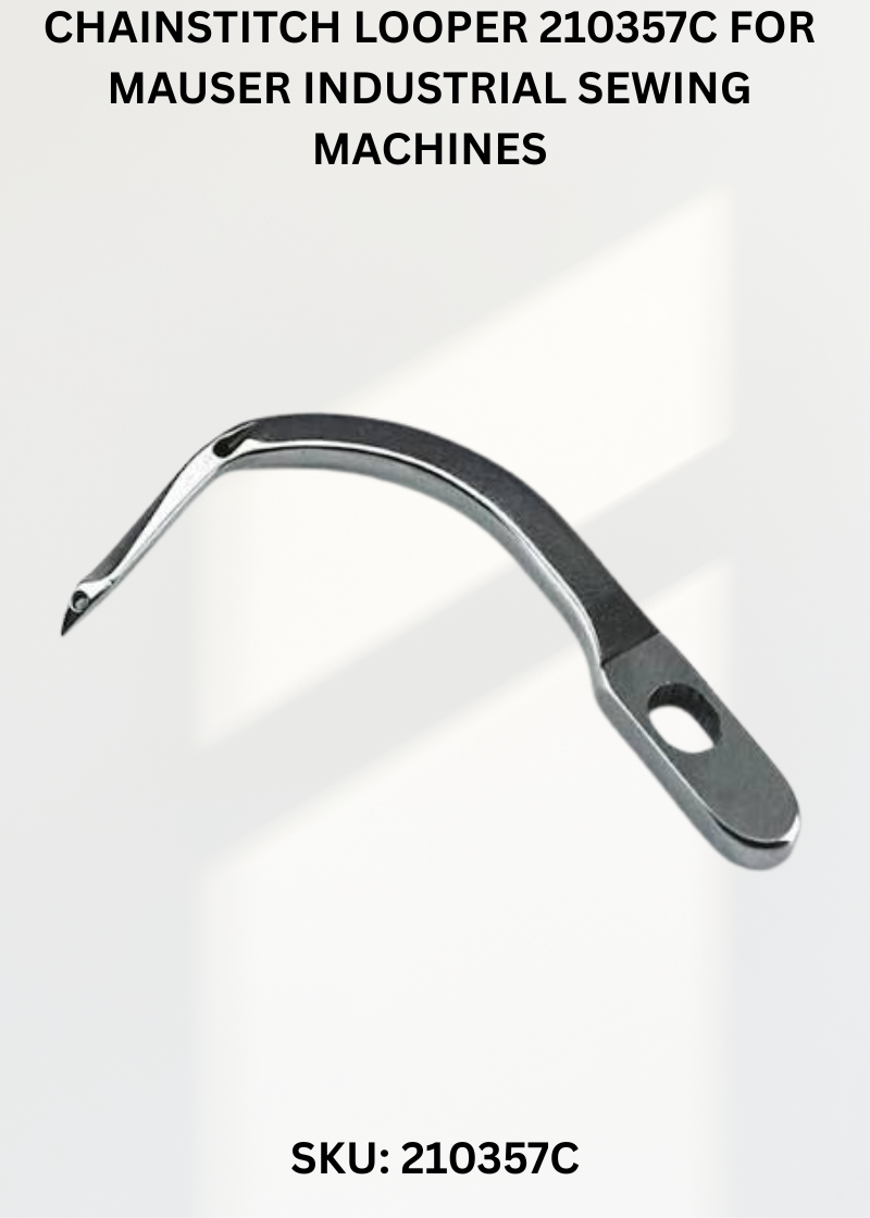 Chainstitch Looper 210357C for Mauser Industrial Sewing Machines