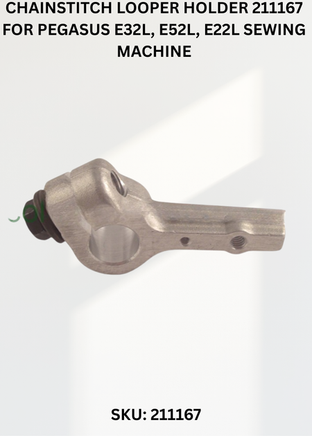 Chainstitch Looper Holder 211167 for Pegasus E32L, E52L, E22L Sewing Machine
