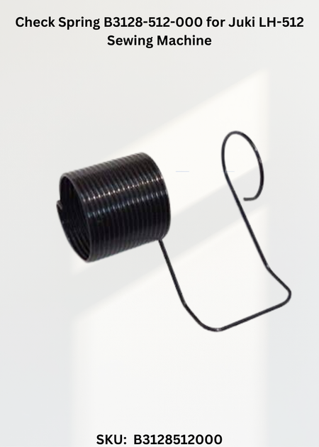Check Spring B3128-512-000 for Juki LH-512 Sewing Machine