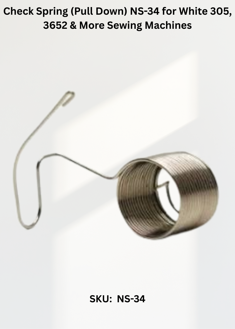 Check Spring (Pull Down) NS-34 for White 305, 3652 & More Sewing Machines