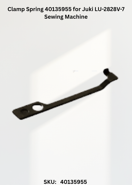 Clamp Spring 40135955 for Juki LU-2828V-7 Sewing Machine
