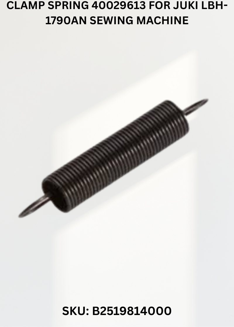 Clamp Spring 40029613 for Juki LBH-1790AN Sewing Machine