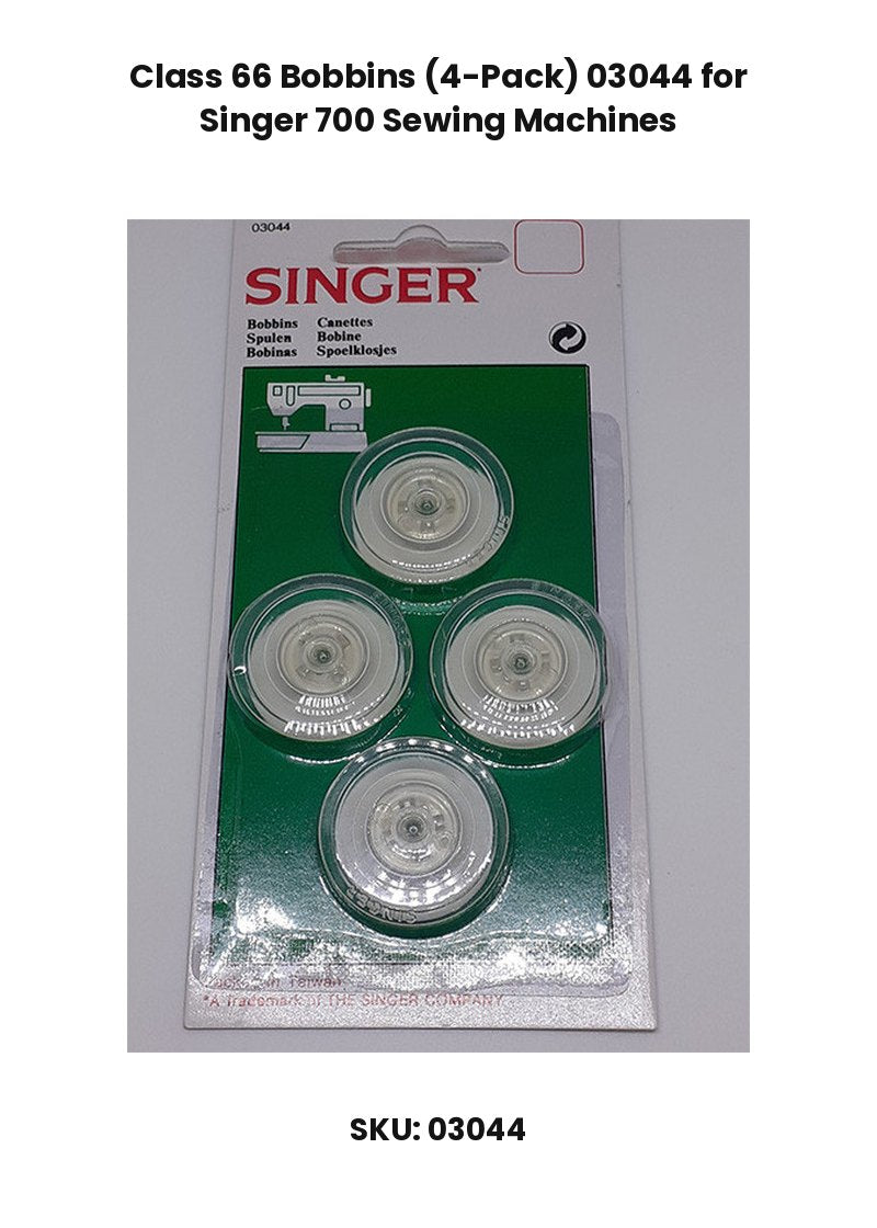 Class 66 Bobbins (4-Pack) 03044 for Singer 700 Sewing Machines