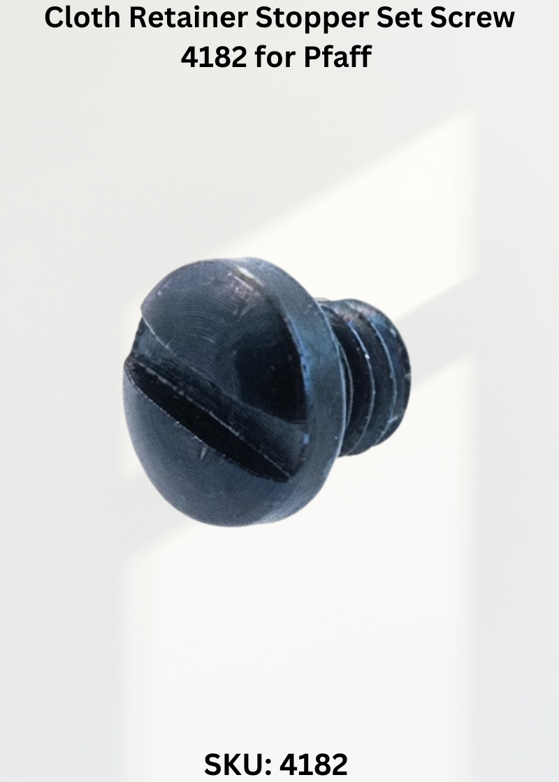 Cloth Retainer Stopper Set Screw 4182 for Pfaff 68 Sewing Machine