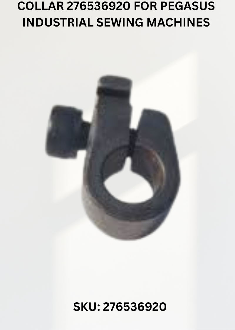 Collar 276536920 for Pegasus Industrial Sewing Machines