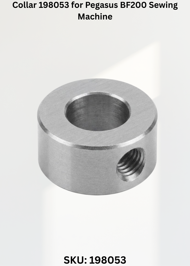 Collar 198053 for Pegasus BF200 Sewing Machine