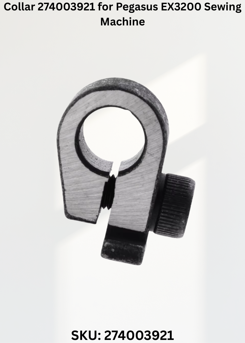 Collar 274003921 for Pegasus EX3200 Sewing Machine