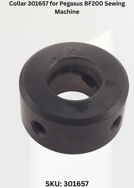Collar 301657 for Pegasus BF200 Sewing Machine
