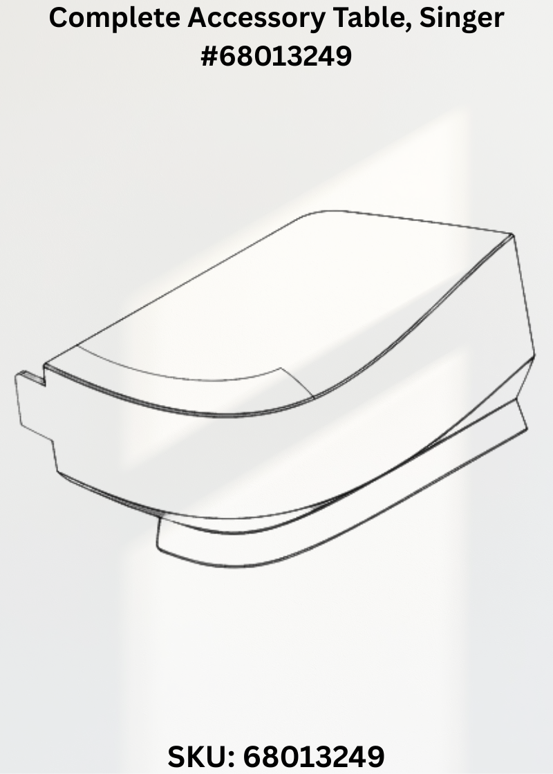 Complete Accessory Table for Singer 68013249