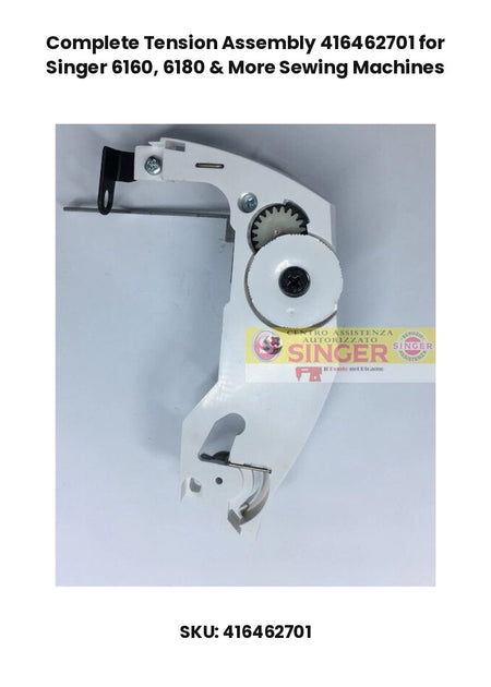 Complete Tension Assembly 416462701 for Singer 6160, 6180 & More Sewing Machines