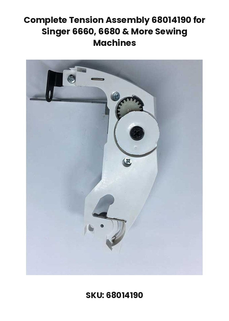 Complete Tension Assembly 68014190 for Singer 6660, 6680 & More Sewing Machines
