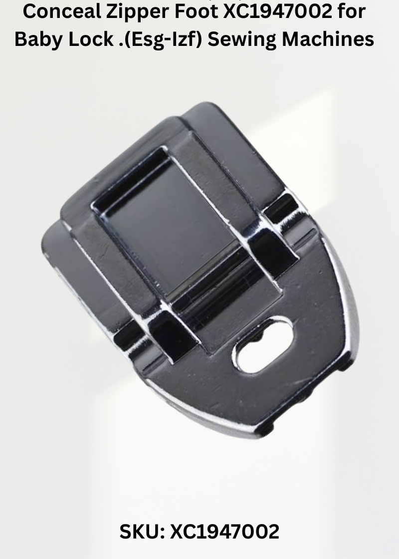 Conceal Zipper Foot XC1947002 — Fits Brother PC2800-PC8000, PE150-PE8500, ULT2001, ULT2002 & more