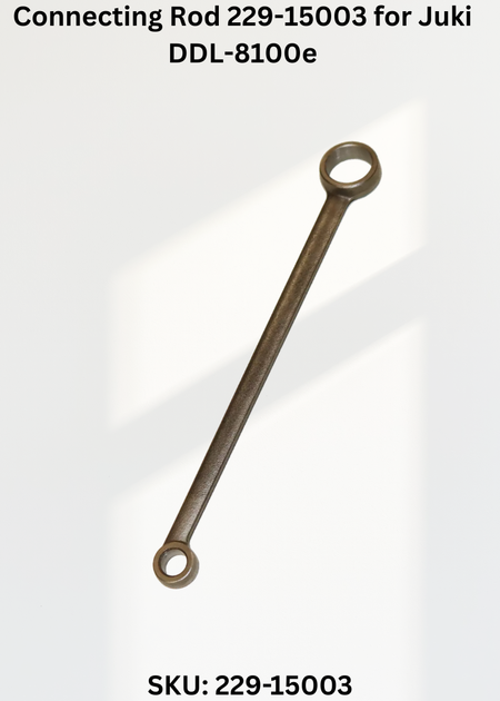 Connecting Rod 229-15003 for Juki DDL-8100e