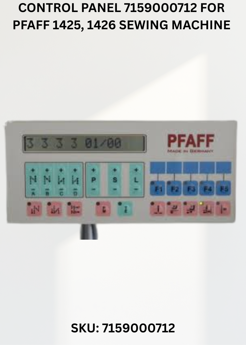 Control Panel 7159000712 for Pfaff 1425, 1426 Sewing Machine
