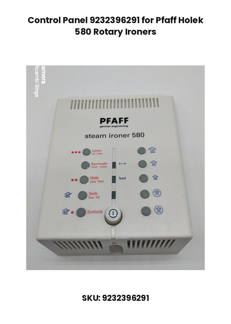 Control Panel 9232396291 for Pfaff Holek 580 Rotary Ironers