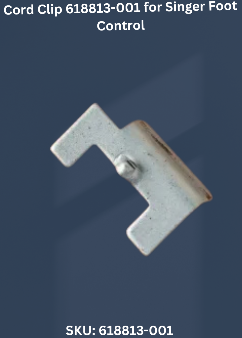 Cord Clip 618813-001 for Singer Foot Control Sewing Machines