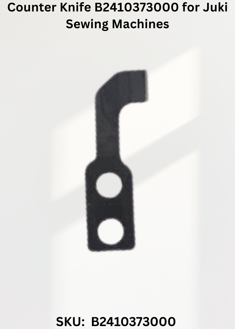 Counter Knife B2410373000 for Juki Sewing Machines