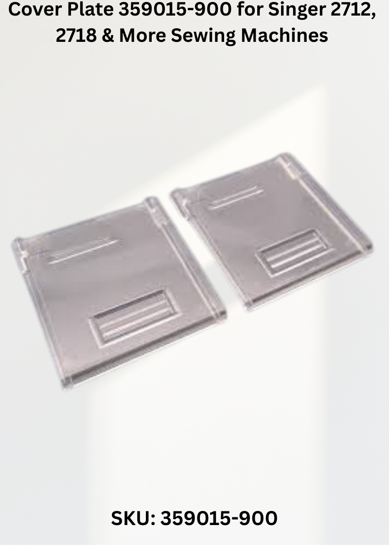 Cover Plate 359015-900 for Singer 2712, 2718 & More Sewing Machines