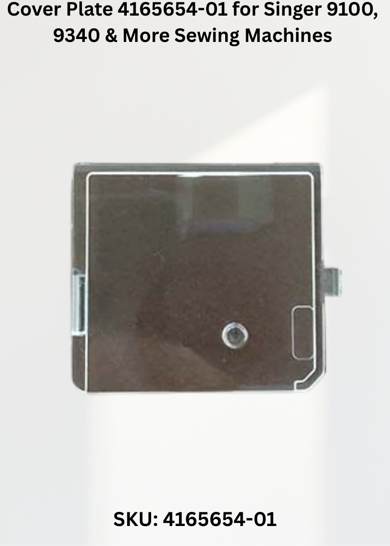 Cover Plate 4165654-01 for Singer 9100, 9340 & More Sewing Machines