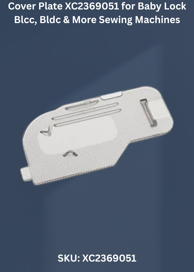 Cover Plate XC2369051 — Fits Brother CS100T, CS4000, CS6000, CS8000 & more