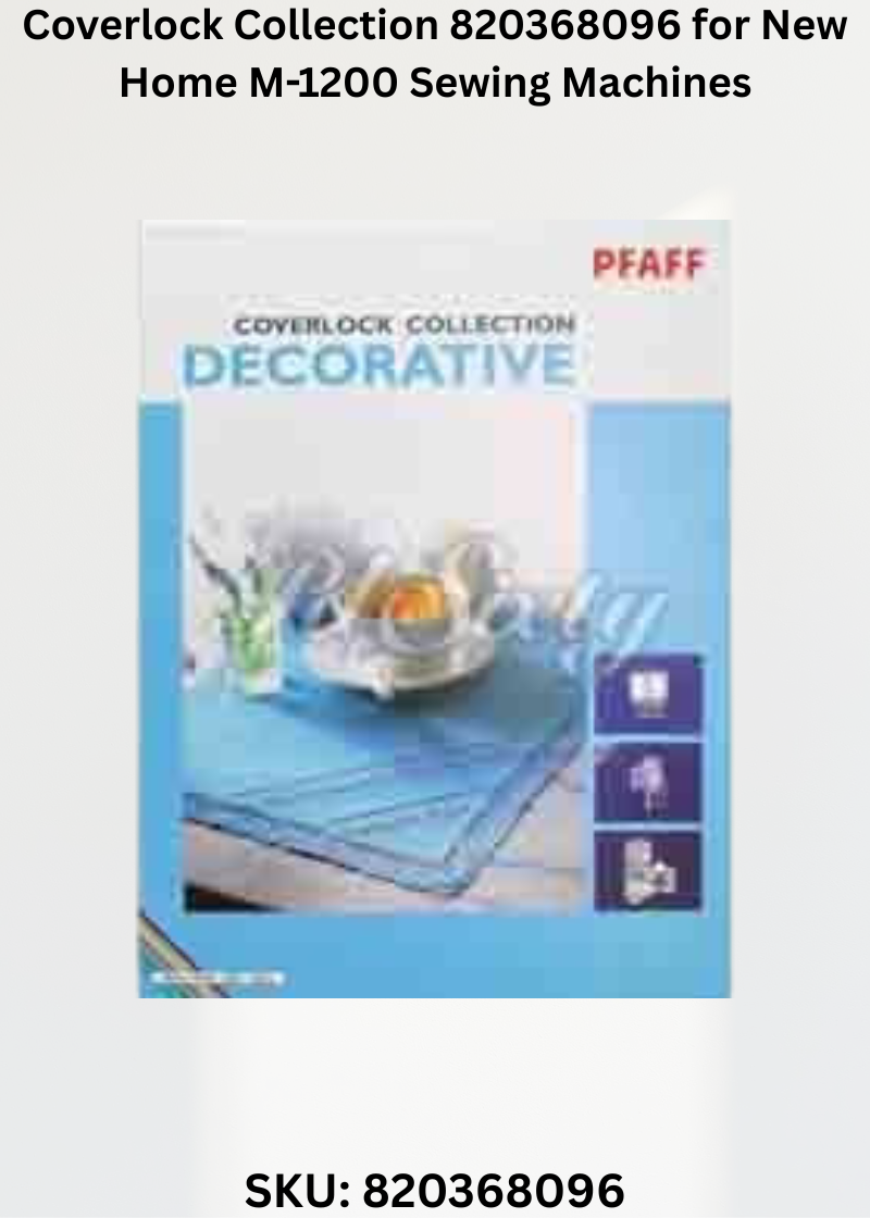 Coverlock Collection 820368096 — Fits New Home 614, 624, 724, 744 & more