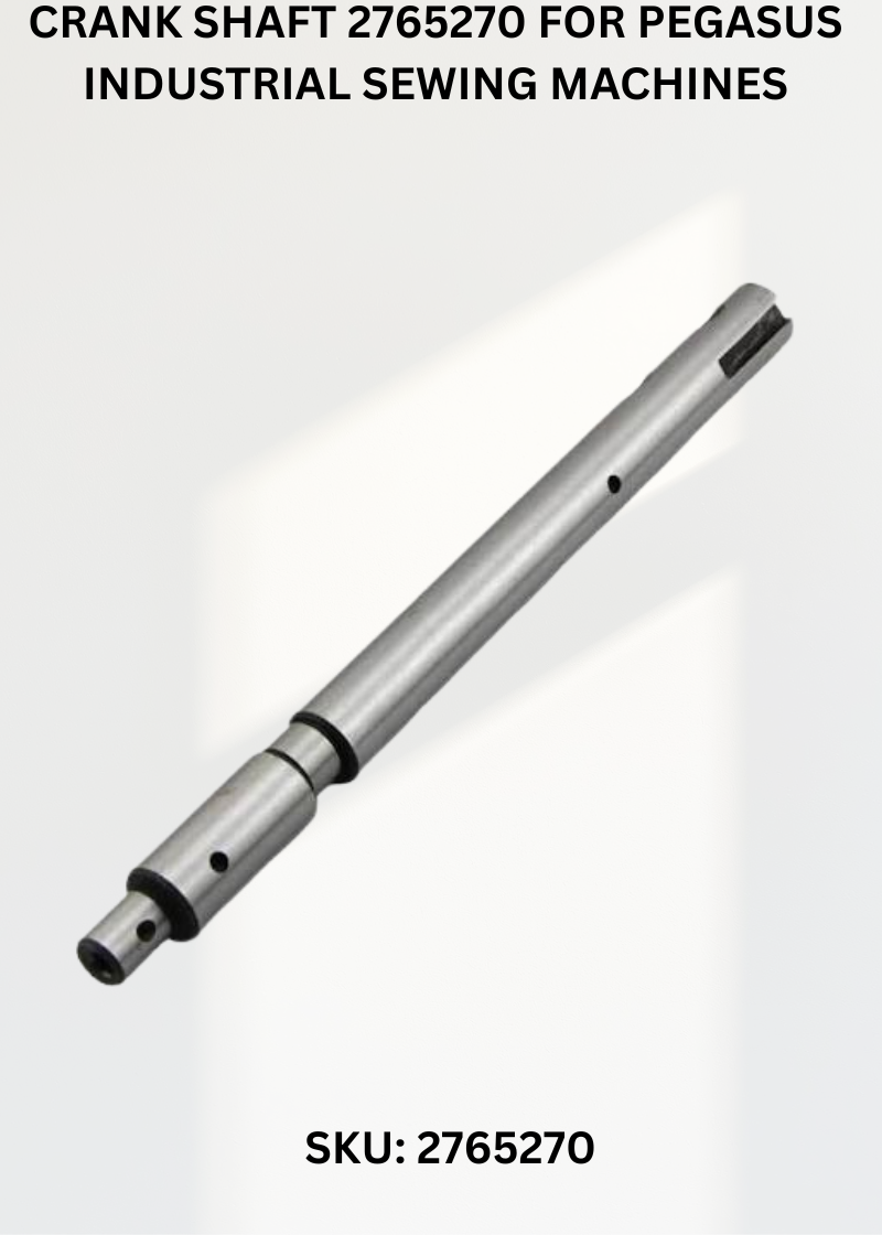 Crank Shaft 2765270 for Pegasus Industrial Sewing Machines