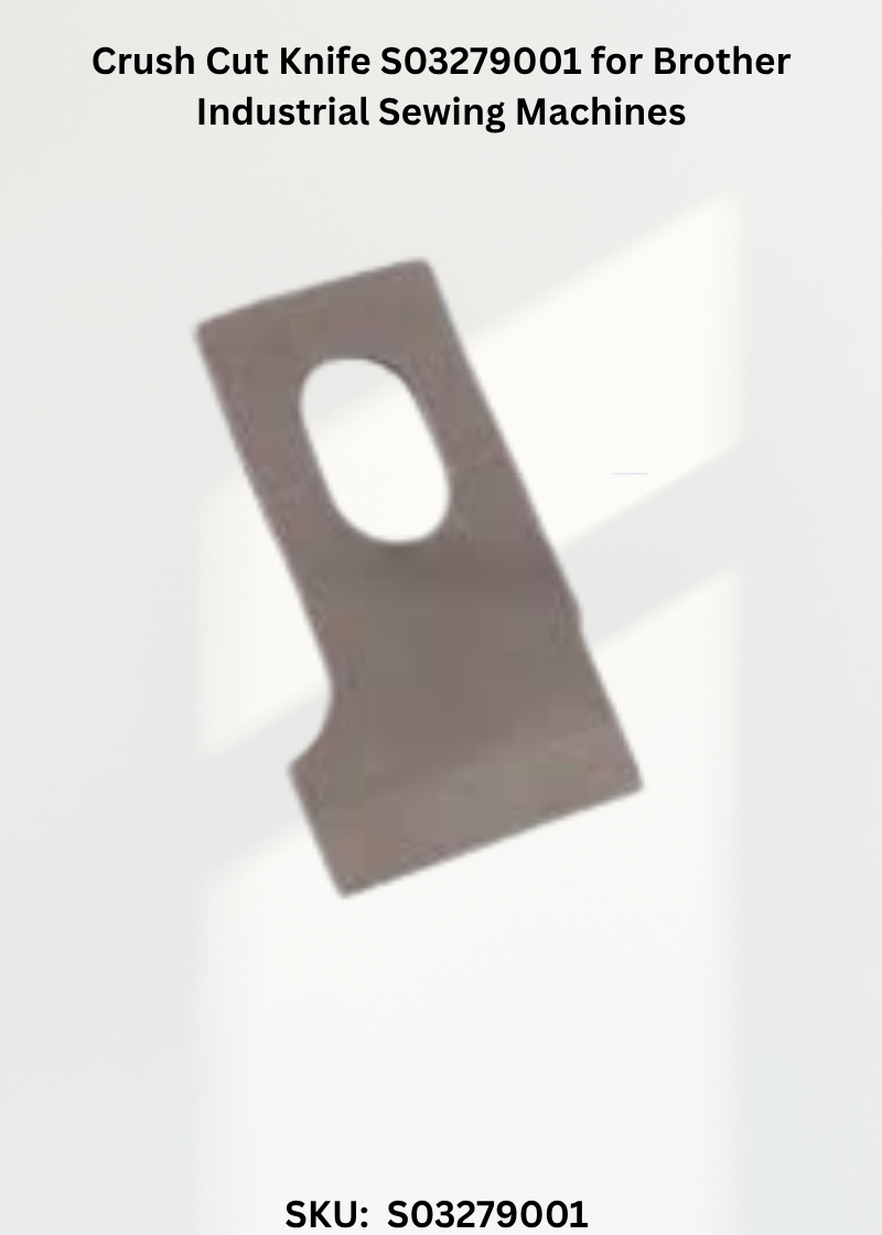 Crush Cut Knife S03279001 for Brother Industrial Sewing Machines