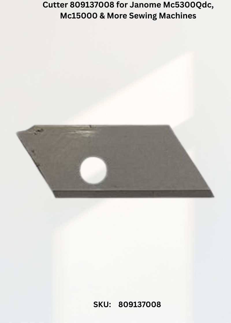 Cutter 809137008 — Fits Janome MC5300QDC, MC15000, MC8900, MC6700P & more