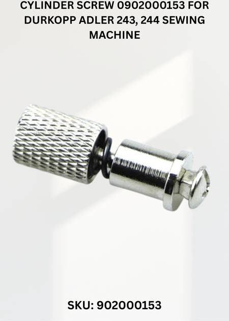 Cylinder Screw 0902000153 for Durkopp Adler 243, 244 Sewing Machine