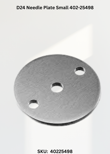D24 Needle Plate Small 402-25498