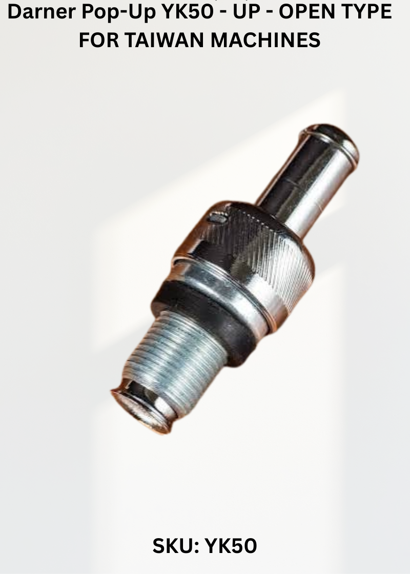Darner Pop-Up YK50 - UP - OPEN TYPE FOR TAIWAN MACHINES