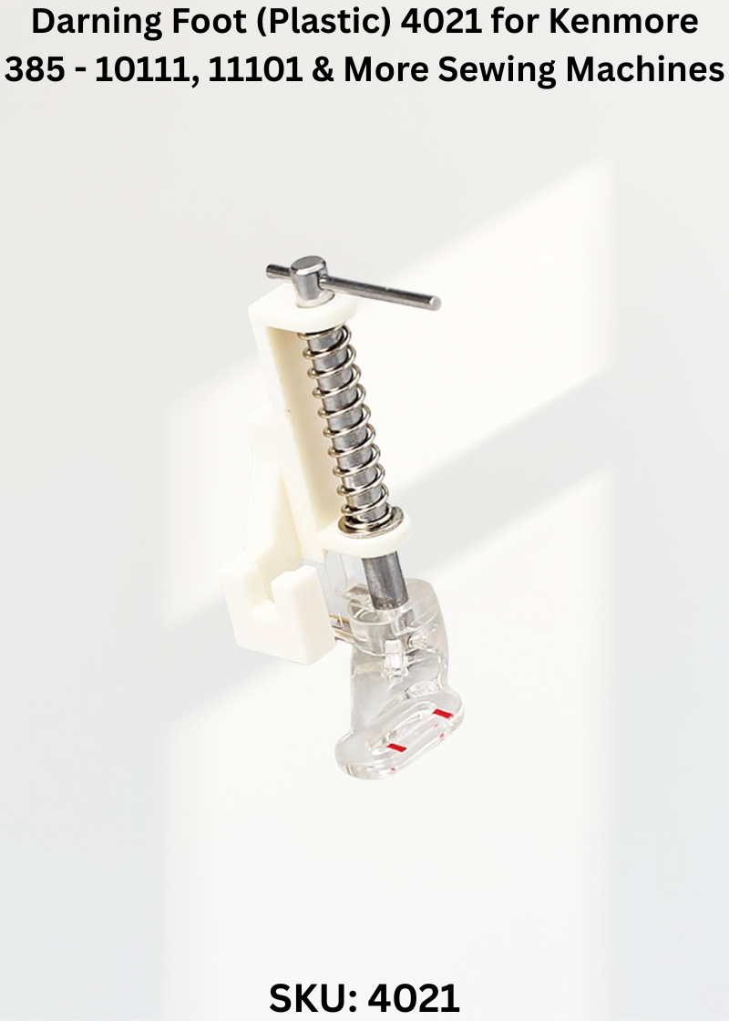 Darning Foot (Plastic) 4021 for Kenmore 385 - 10111, 11101 & More Sewing Machines