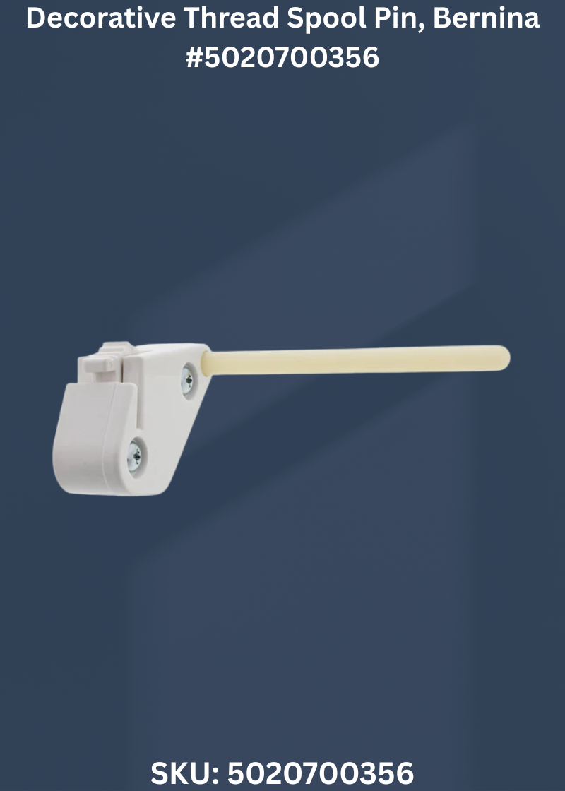 Decorative Thread Spool Pin for Bernina 5020700356