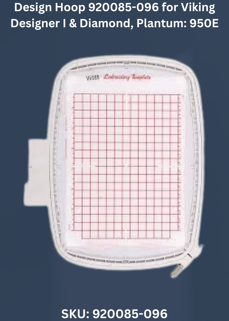 Design Hoop 920085-096 for Viking Designer I & Diamond, Plantum: 950E & More Sewing Machines