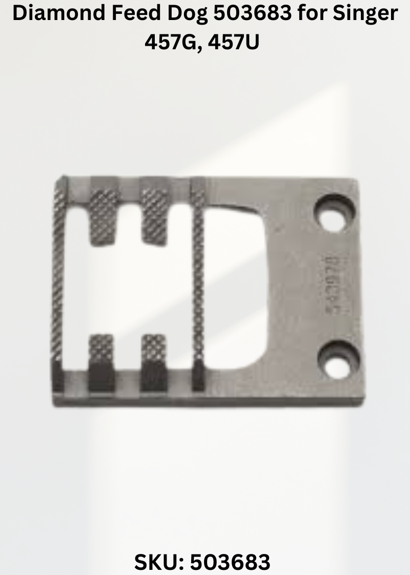 Diamond Feed Dog 503683 for Singer 457G, 457U Sewing Machine