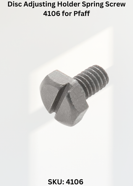 Disc Adjusting Holder Spring Screw 4106 for Pfaff 68 Sewing Machine