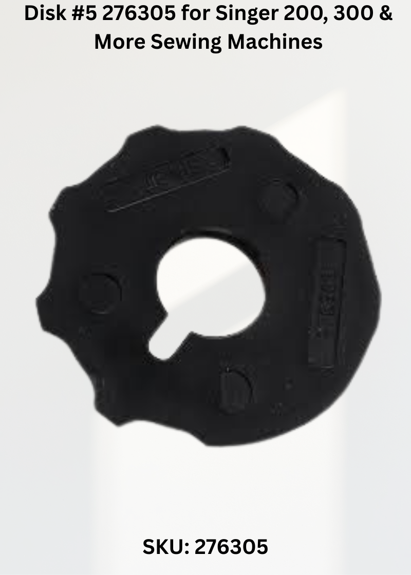 Disk 27630 276305 — Fits Singer 200, 300, 400 Srs, 1812 & more