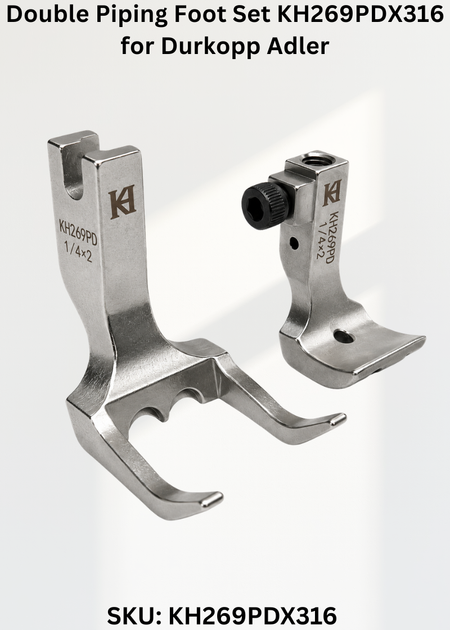 Double Piping Foot Set KH269PDX316 for Durkopp Adler 269 and 267 Sewing Machines