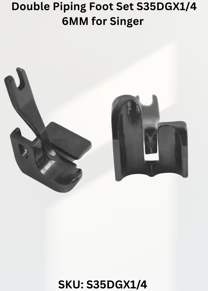 Double Piping Foot Set S35DGX1/4 6MM for Singer 31, 331K Sewing Machine