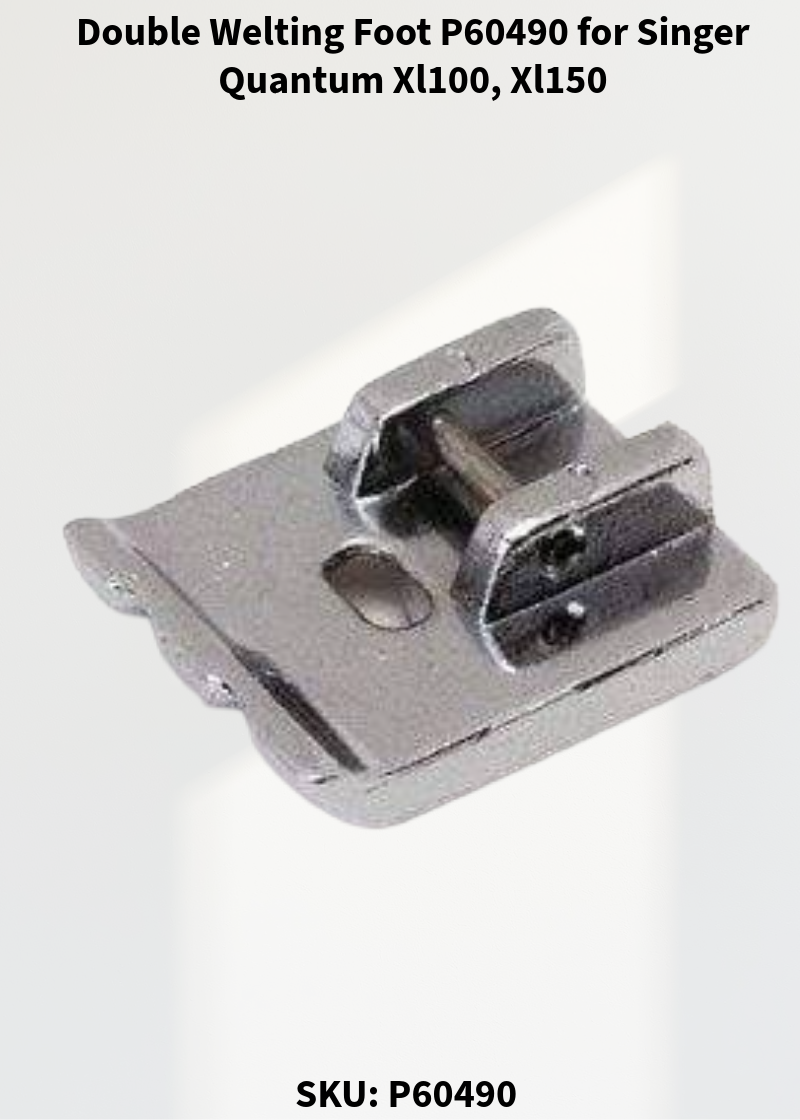 Double Welting Foot P60490 for Singer Quantum Xl100, Xl150 & More Sewing Machines